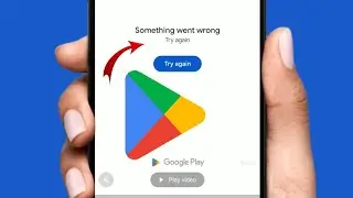 Something went wrong play store Play Store Something Went Wrong Problem / 2024