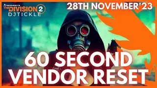 VENDOR RESET 28TH NOVEMBER 2023! THE DIVISION 2!!