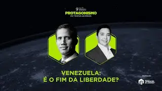 Juan Guaidó e Cláudio Dantas - 9º Fórum Liberdade e Democracia IFLSP