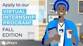 Upkey's Virtual Internship Program FALL EDITION is open for application!