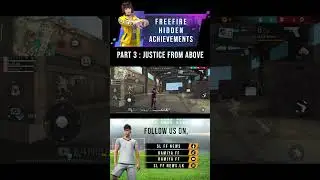 FF Secret Achievements Part 3 : Justice From Above #freefireofficial #freefirelk