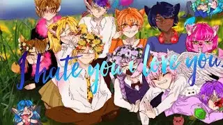 I hate you i love you [meme]