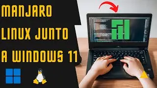 INSTALL MANJARO ALONG WITH WINDOWS 11