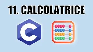 Corso base C | 11. Calcolatrice (esercitazione)