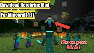 Download herobrine mod in minecraft 1.17 | Herobrine mod in minecraft java 1.17
