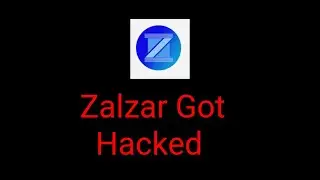 Zalzar Got Hacked