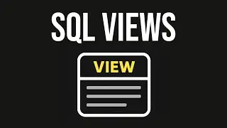 Views in SQL Explained Simply