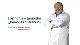 Pharyngitis or laryngitis: how do I tell the difference? - Your Pharmacist Informs 