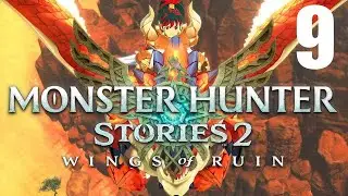 Let's Play Monster Hunter Stories 2 - Part 9 - PC Gameplay