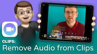 How to Remove Existing Audio from Videos in the Clips App