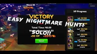 Anime Adventure, EASY NIGHTMARE HUNT! SOLO! (full video)