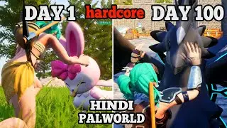 palworld 100 Days In The Hardcore World Hindi Gameplay