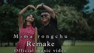Mima rongchu remake// official music video