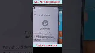 All MTK bootloader unlock one click👌👌#freeunlocktool #mtkunlocktool #shorts #youtubeshort