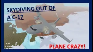 SKYDIVING OUT OF A C-17! | ROBLOX Plane Crazy | (Part 2)