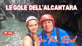 Ep. 182 The adrenaline-filled ALCANTARA Gorges - In CAMPER