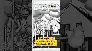 Sketchup - brak zapisu do starszych wersji #sketchup #sketchup3d #3d #tips #vray #tipsandtricks