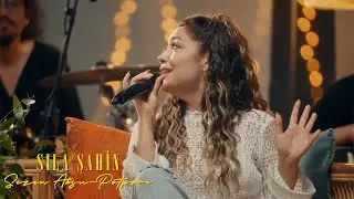 Sıla Şahin - Sezen Aksu Potpori I Akustik