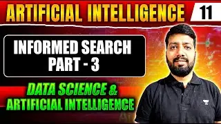 GATE Exam | Artificial Intelligence 11 | Informed Search Part - 3 | DS & AI