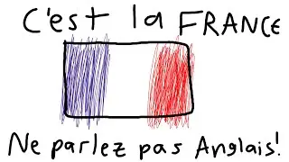 When you speak English in France