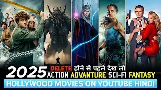 Top 10 New Hollywood Action Movies on Youtube in Hindi | 2025 New Hollywood Movies in Hindi Dubbed