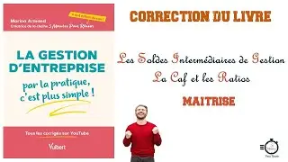Les Soldes Intermédiaires de Gestion | Application Corrigée | Niveau : Maîtrise 🥈