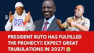 HOW RUTO HAS FULFILLED THE PROPHECY TO BRING ABOUT THE END OF THE WORLD 😭!