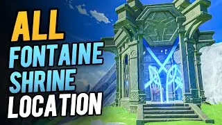 All Fontaine Shrine of Depths Locations Genshin Impact 4.0