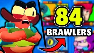 Playing Brawl Stars until i see ALL 84 Brawlers...