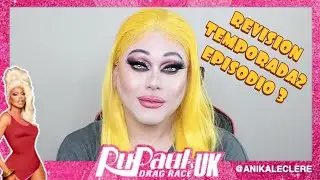 RUPAUL'S DRAG RACE UK | SEASON 2 EP 3 | REVISION EN ESPANOL