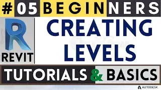 #05 Beginners / Creating Levels / Revit Tutorials & Basics / in Hindi / revit arch / architecture