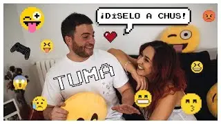 TUMA, DÍSELO A CHUS!