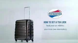 American Tourister HSMV+ - How to set the TSA lock code
