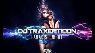 JR. BEATMAKER KILLAH aka DJ TRAXEPTICON - Paradise Night (2011)(Original Mix)[ELECTRO HOUSE]